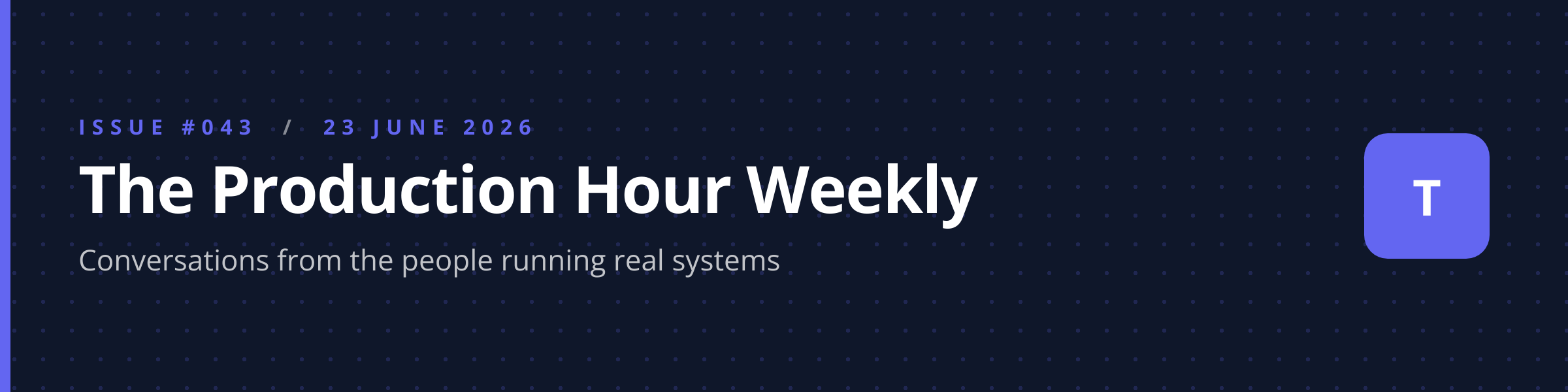 The Production Hour Weekly newsletter header, Issue #043, rendered as a 1200x300 PNG
